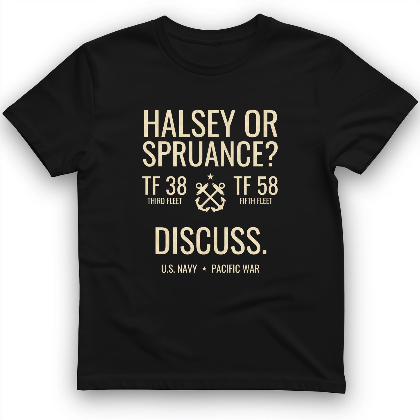 Halsey or Spruance Discuss T-Shirt