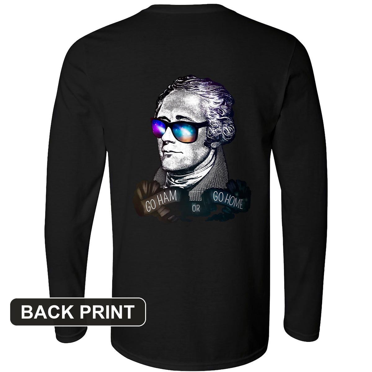 Hamilton Back Print Long Sleeve T-Shirt