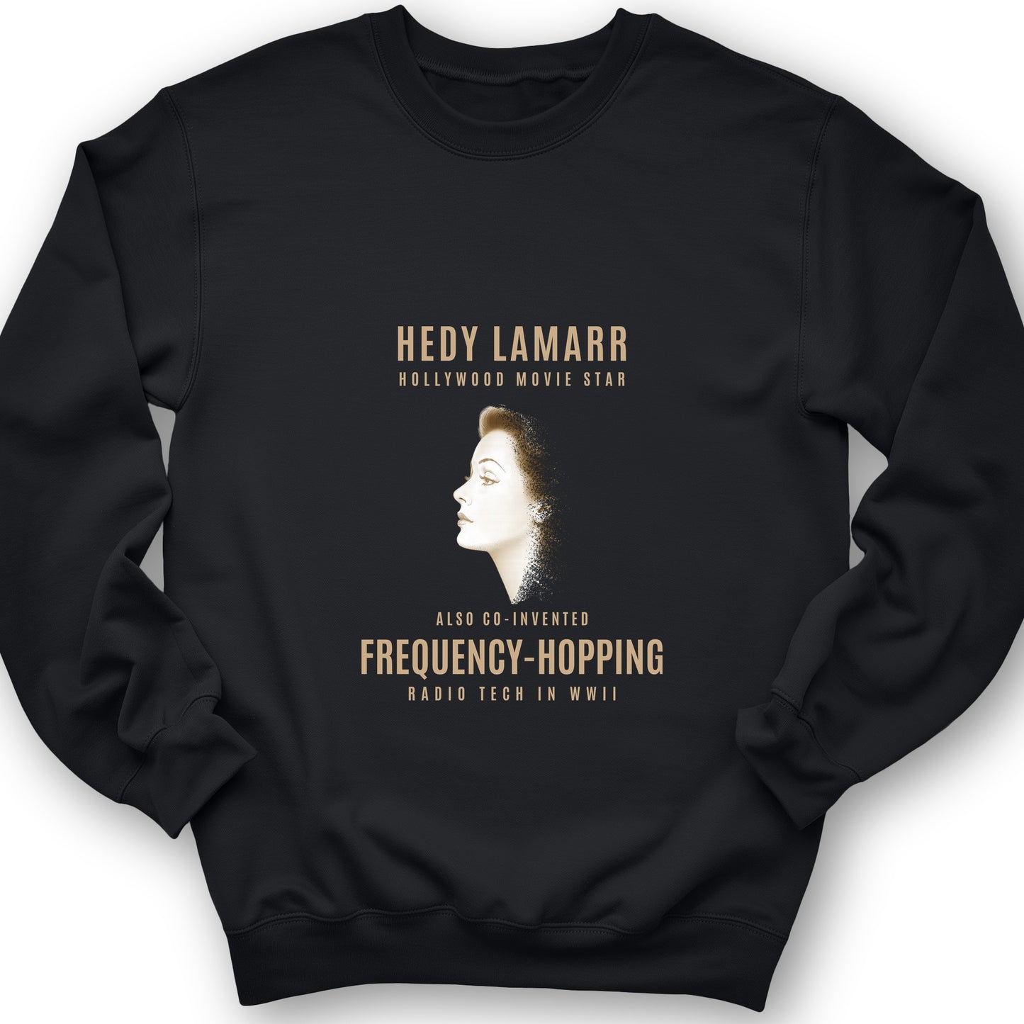 Hedy Lamarr Sweatshirt