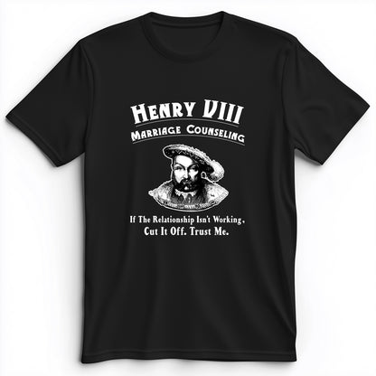 Henry VIII Cut It Off Premium Tee