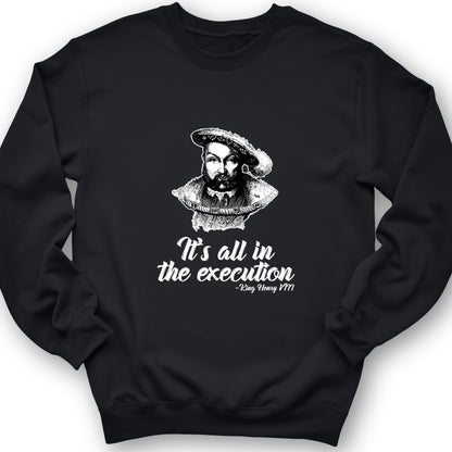 Henry VIII Execution Crewneck
