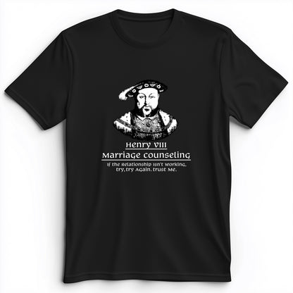 Henry VIII Try Again Premium Tee