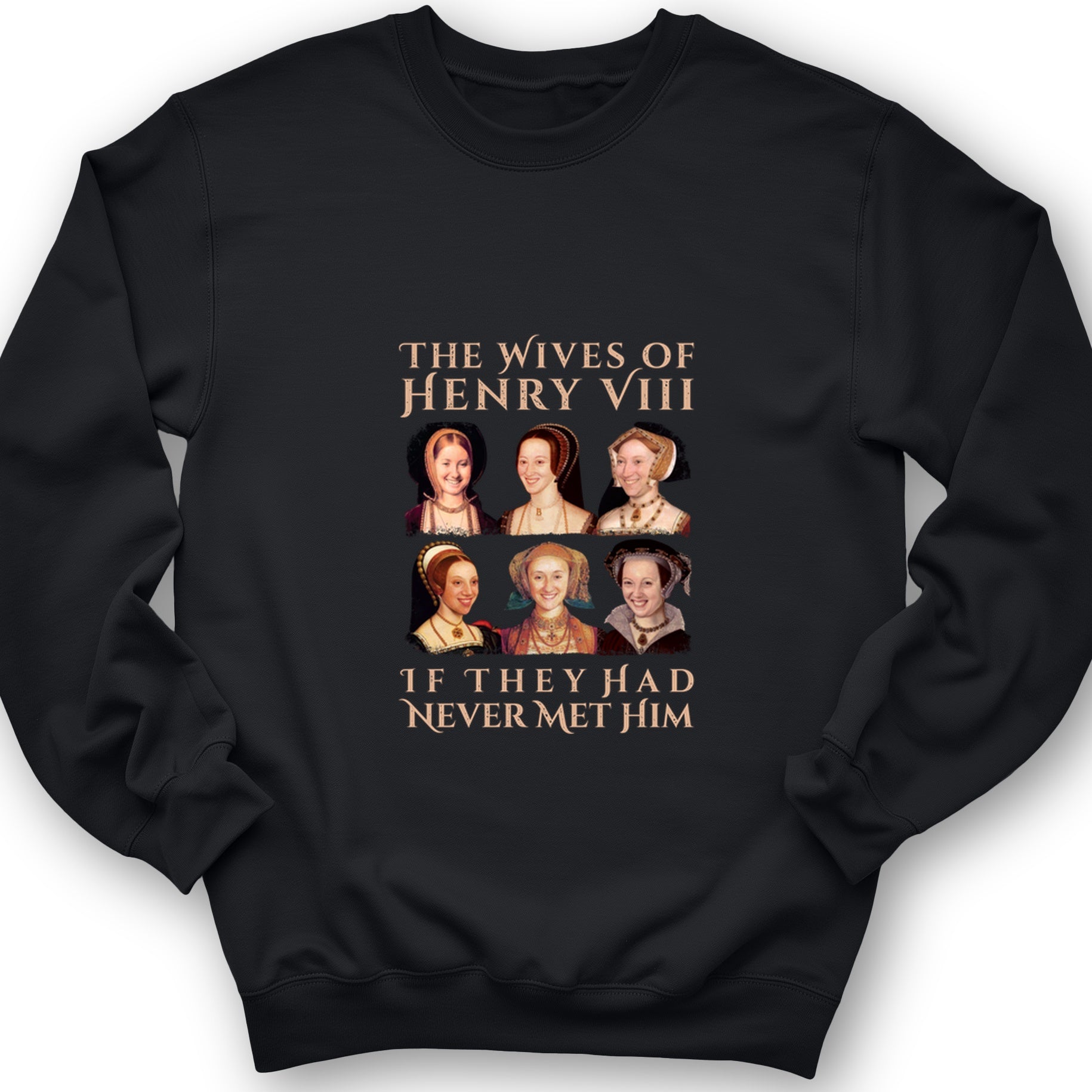 Henry's Wives Crewneck