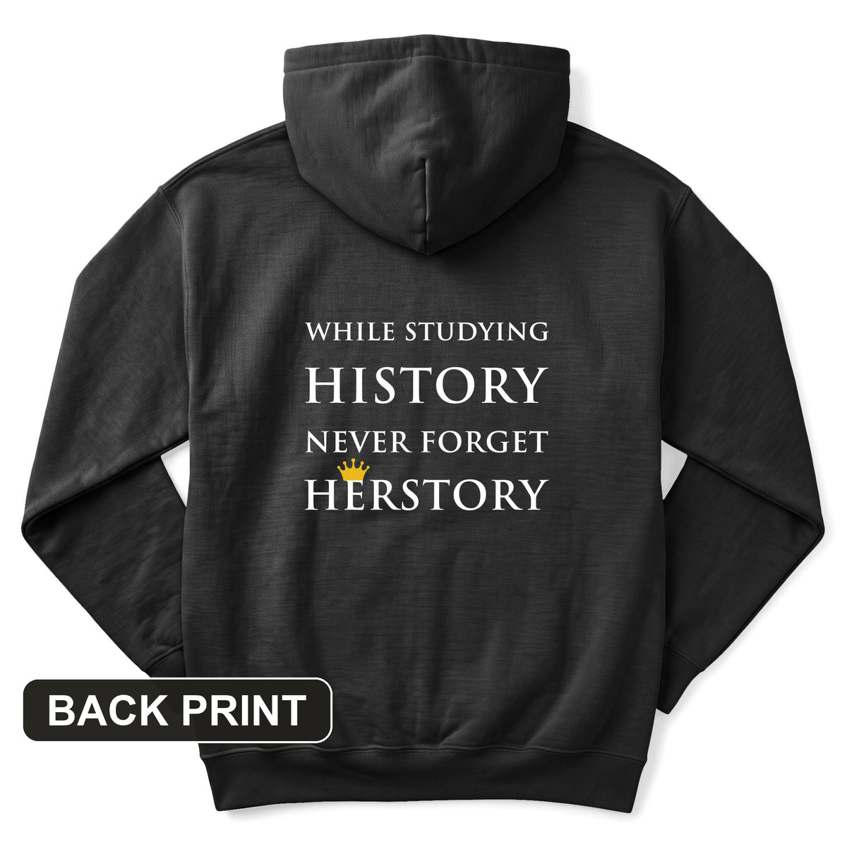 Herstory Back Print Hoodie