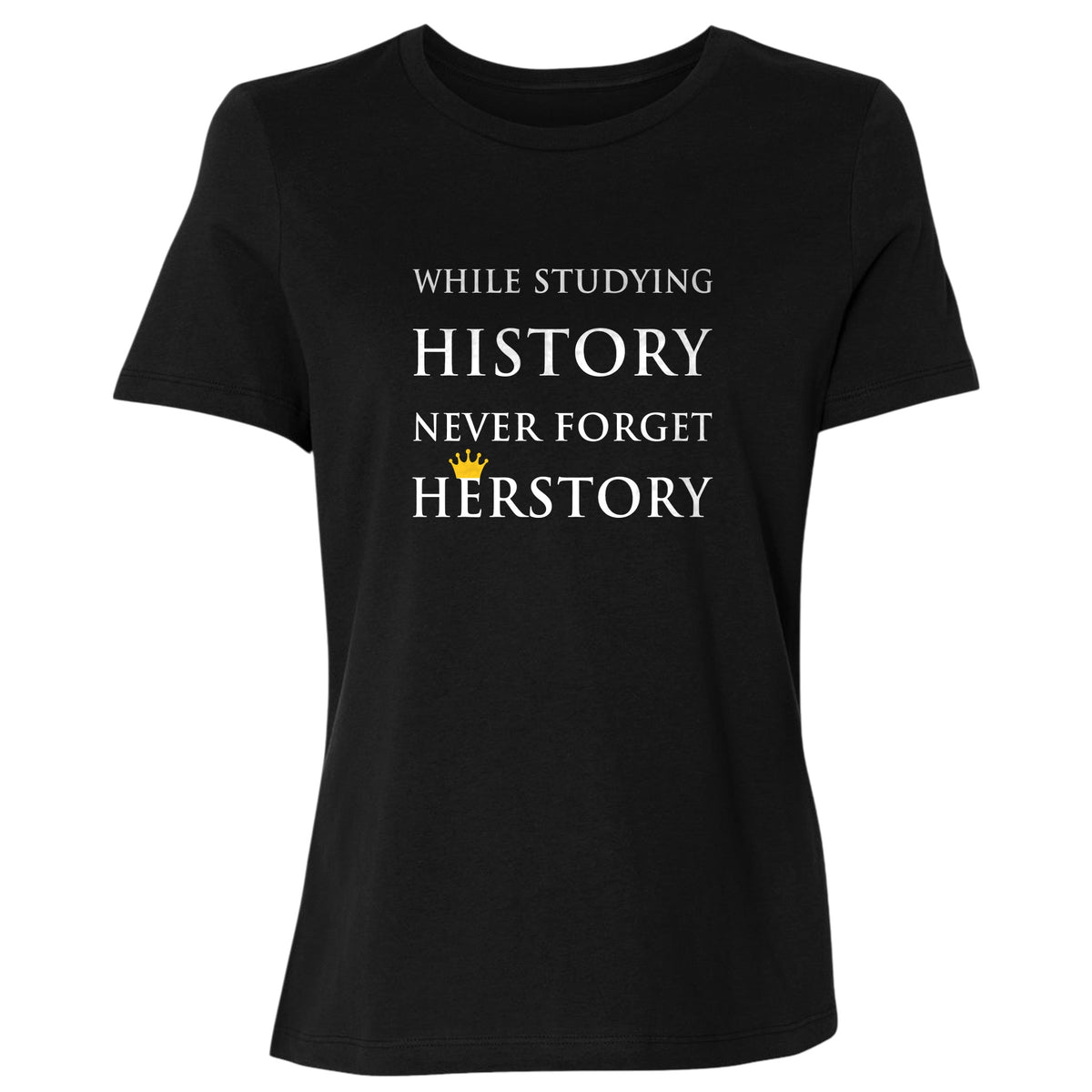 Herstory Women's T-Shirt