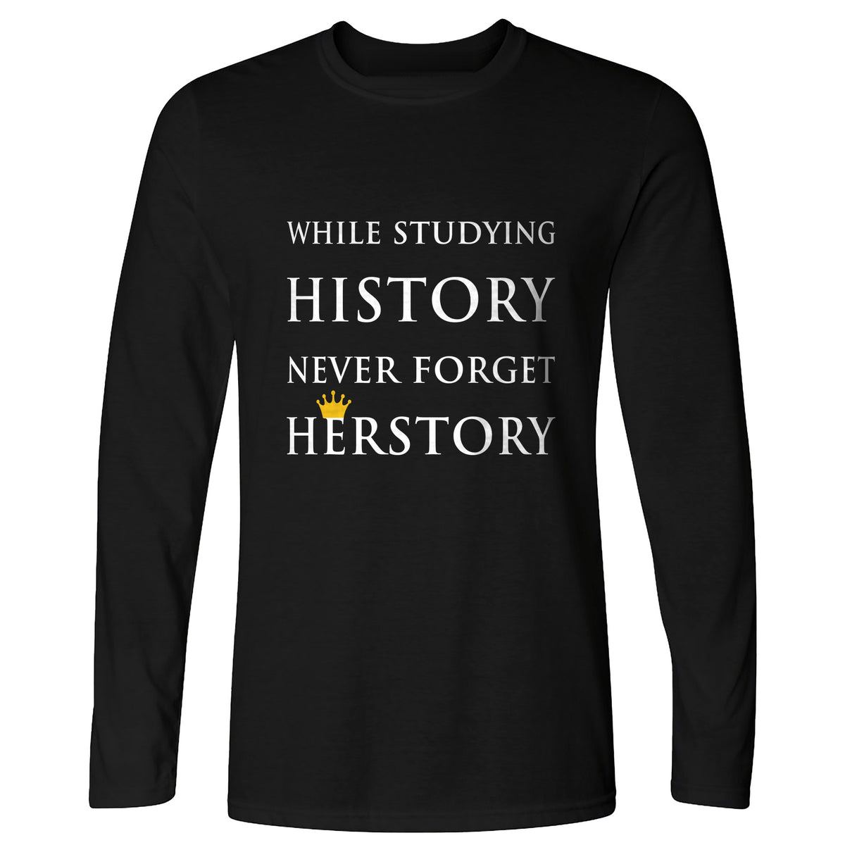 Herstory Long Sleeve T-Shirt
