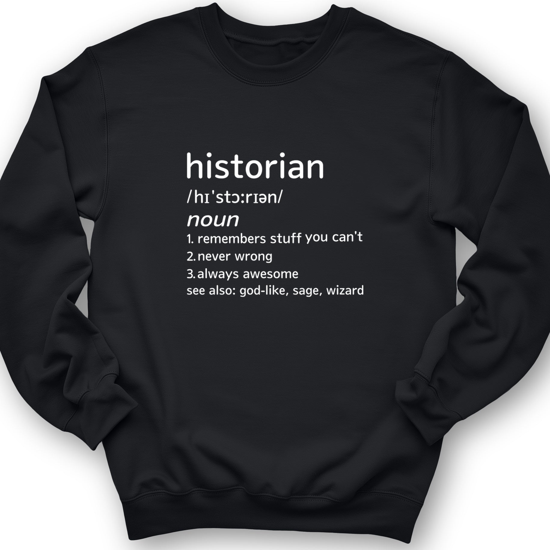 Historian Defined Crewneck