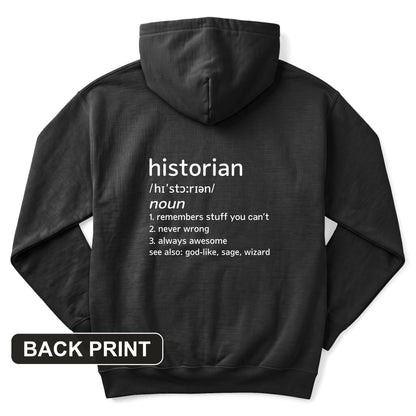 Historian Defined Back Print Hoodie