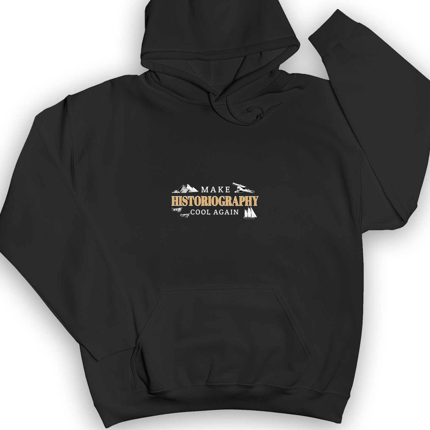 Make Historiography Cool Again Hoodie