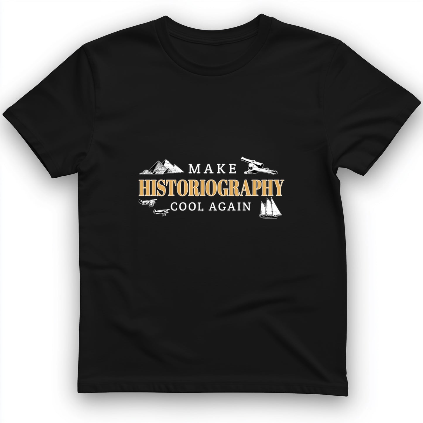 Historiography Matters T-Shirt