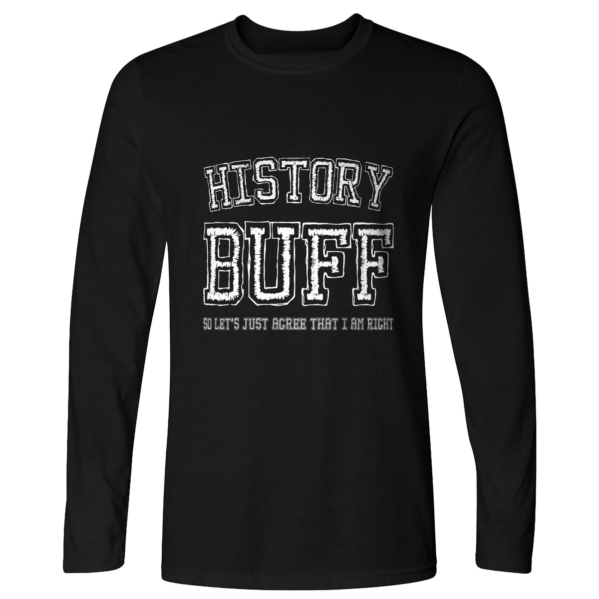 History Buff Long Sleeve T-Shirt