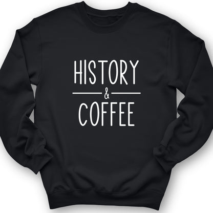 History & Coffee Crewneck