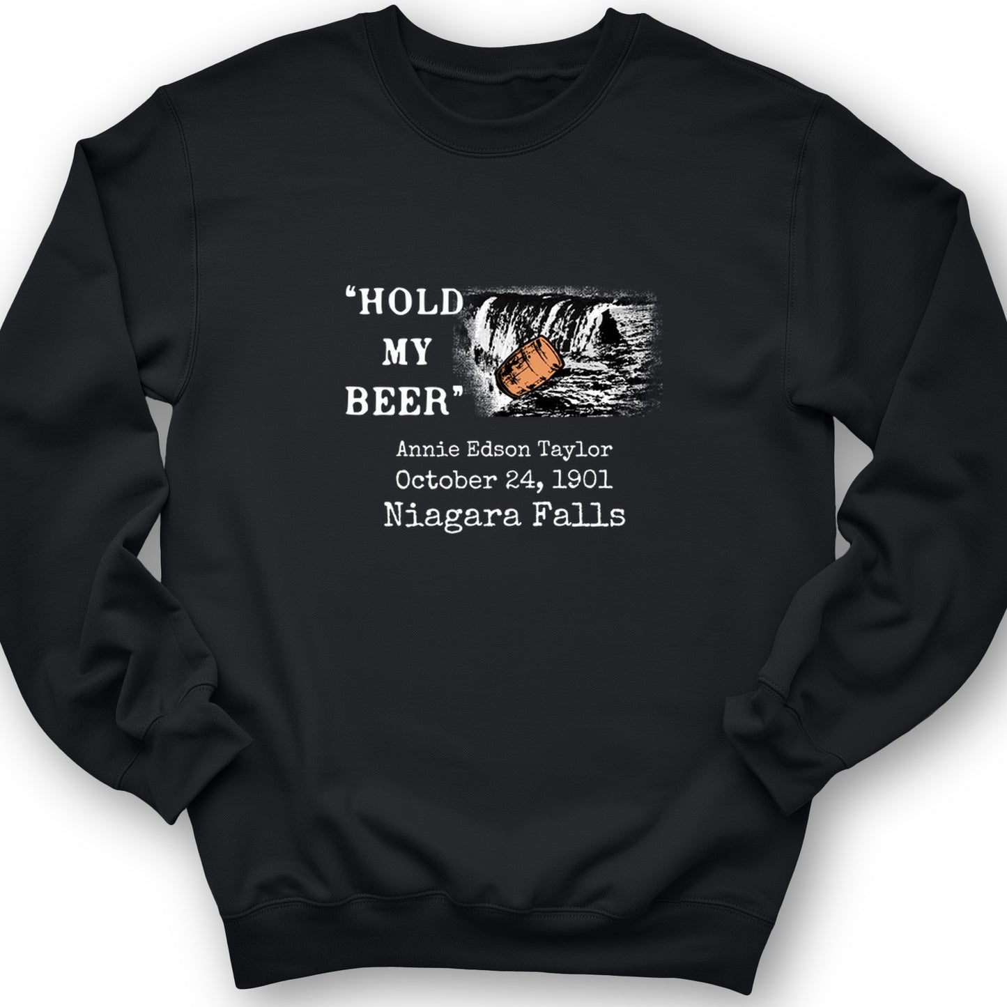 Hold My Beer Crewneck