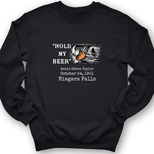 Hold My Beer Crewneck