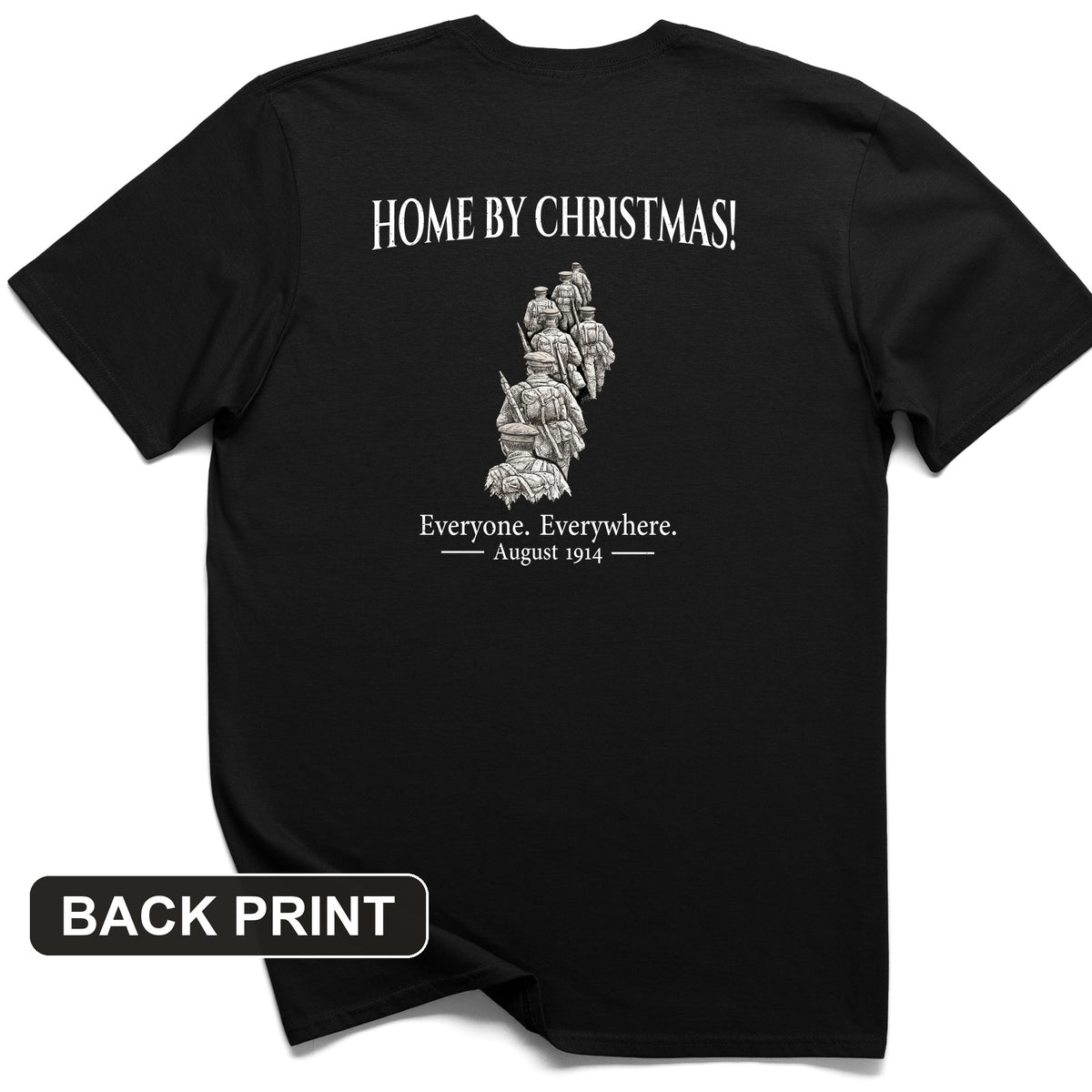 Home by Christmas Back Print T-Shirt