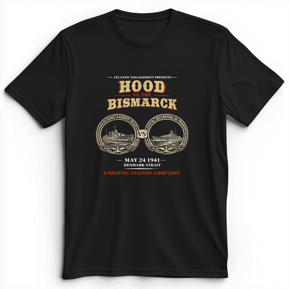 Hood vs Bismarck Premium Tee