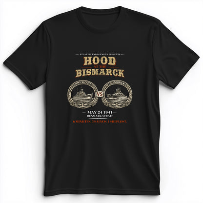 Hood vs Bismark Premium Tee