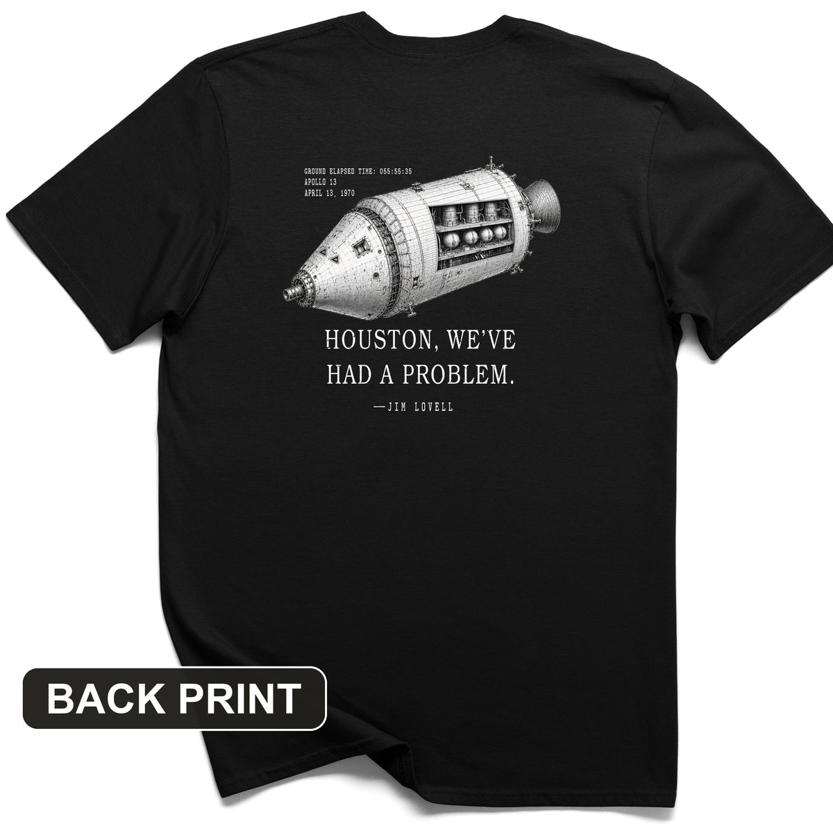 Houston, We've Had a Problem Back Print T-Shirt