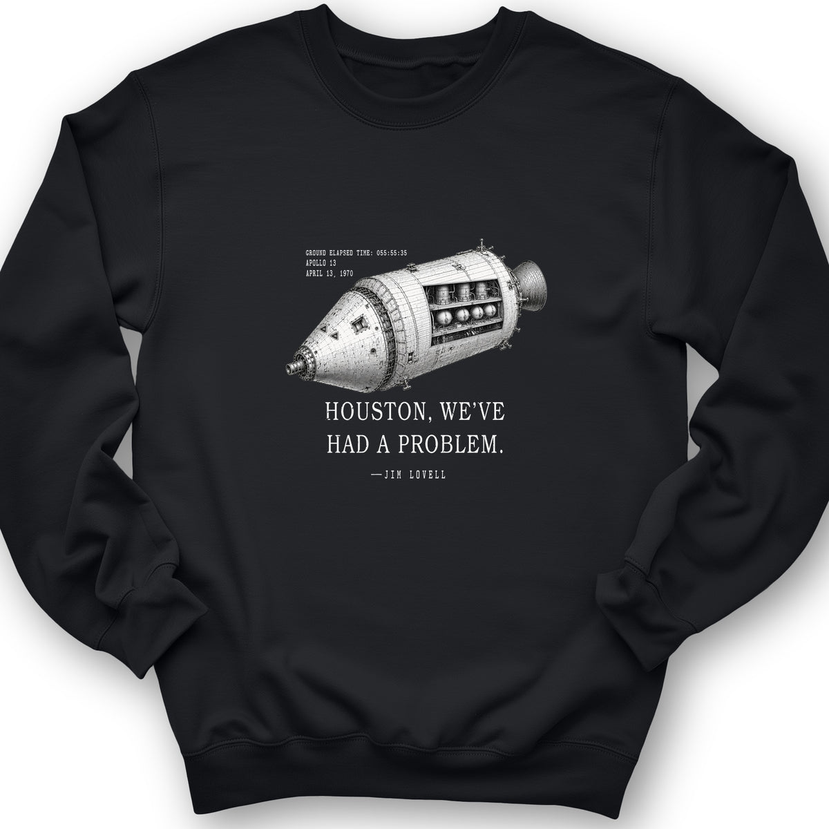 Houston, We've Had a Problem Crewneck