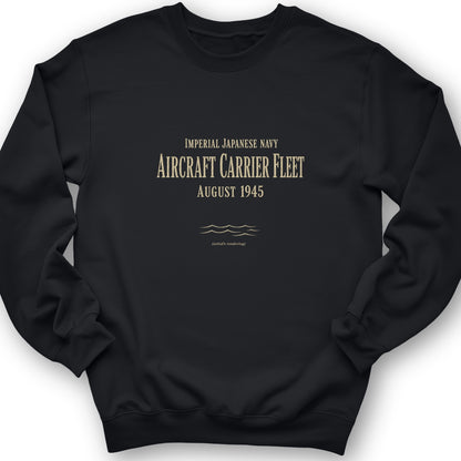 IJN Aircraft Carriers Sweatshirt