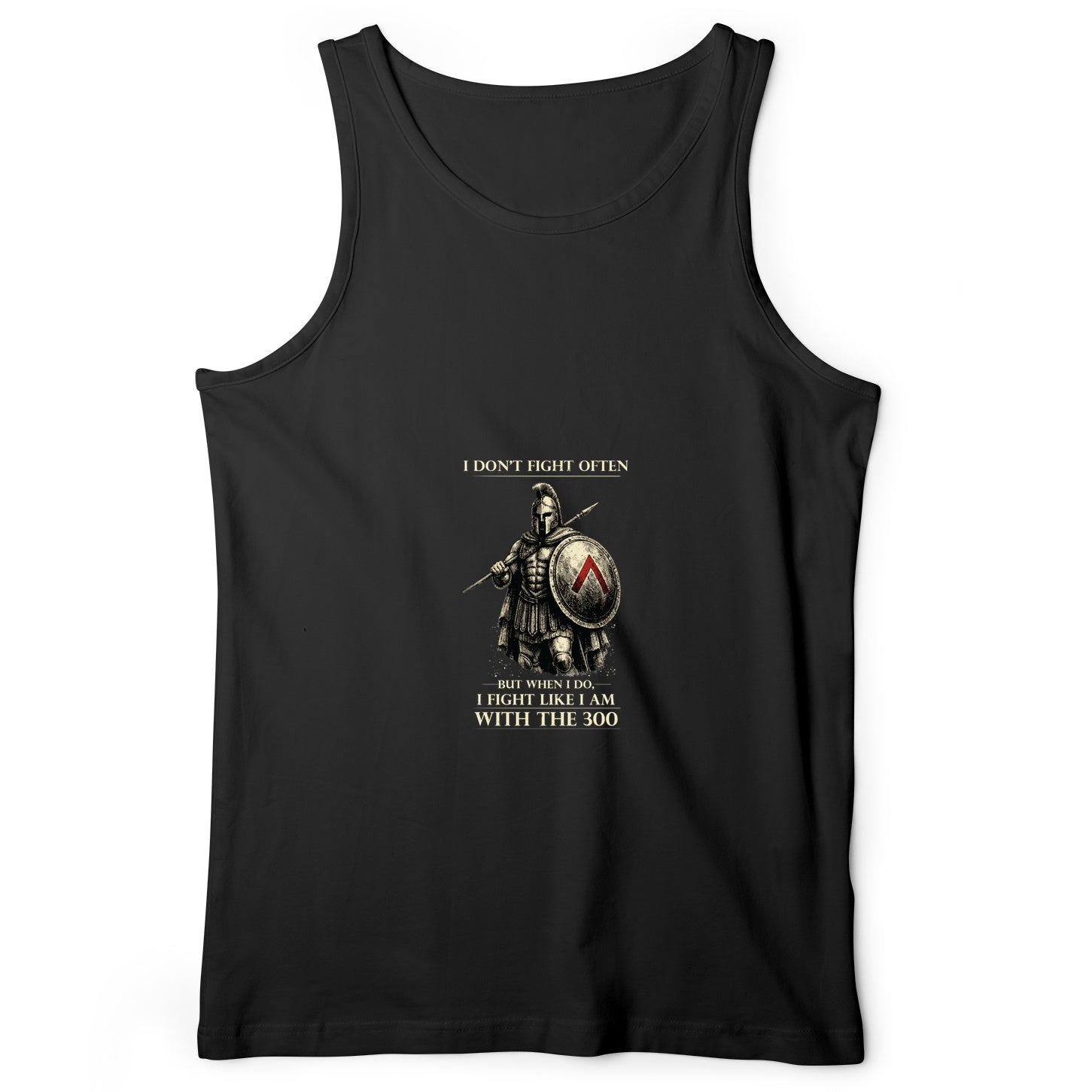 I Don't Fight Often Tank Top
