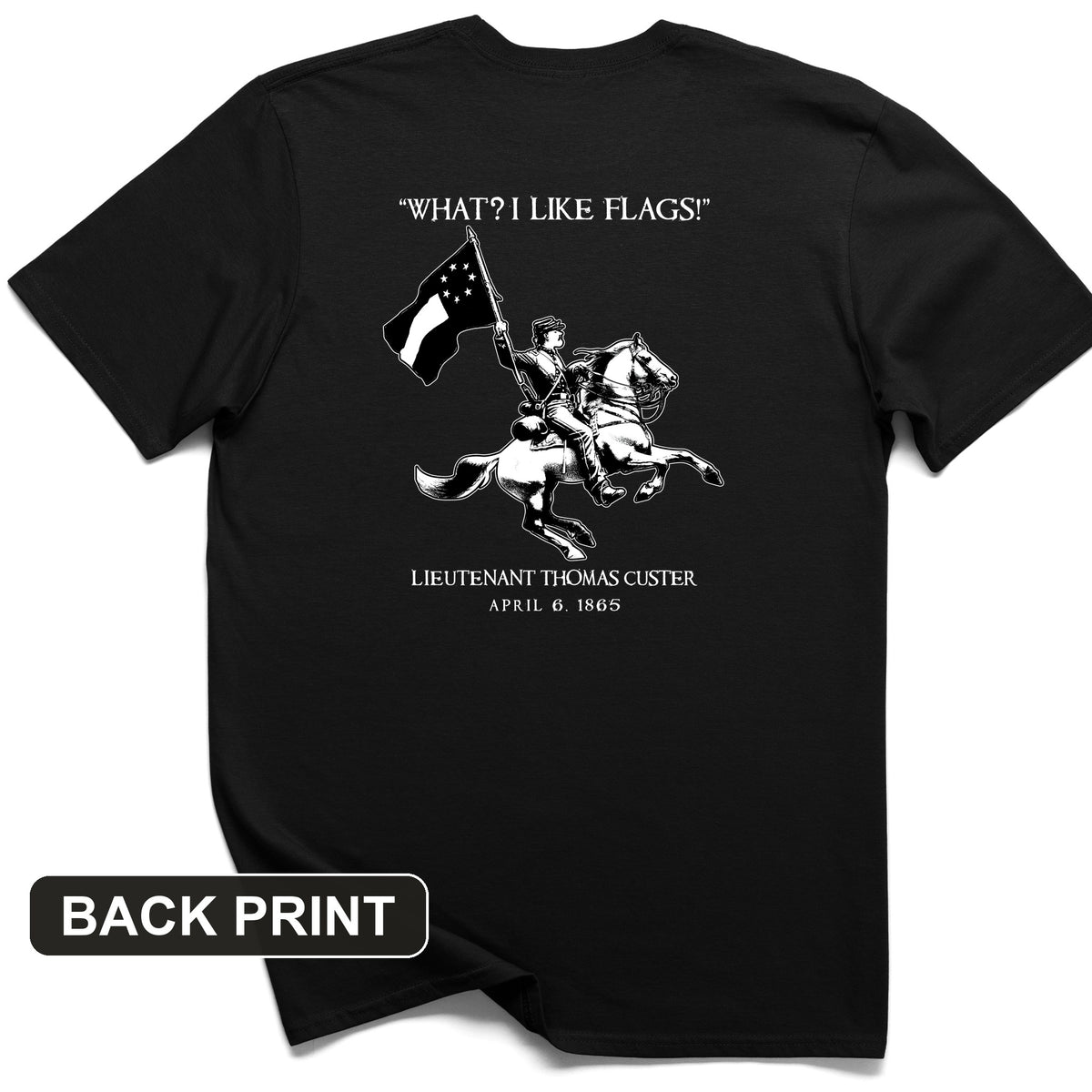I Like Flags Back Print T-Shirt
