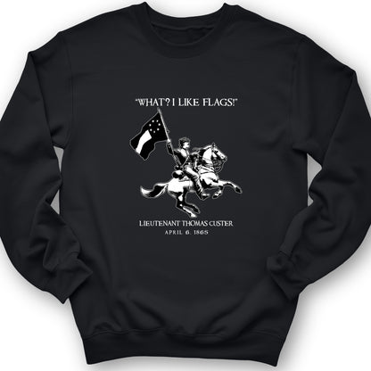 I Like Flags Crewneck