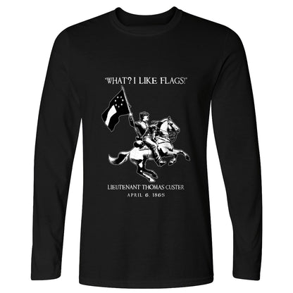 I Like Flags Long Sleeve T-Shirt