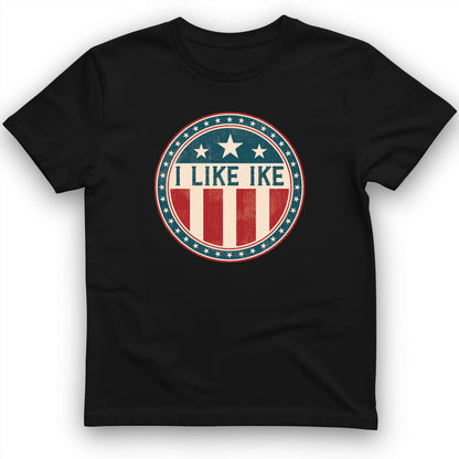 I Like Ike T-Shirt