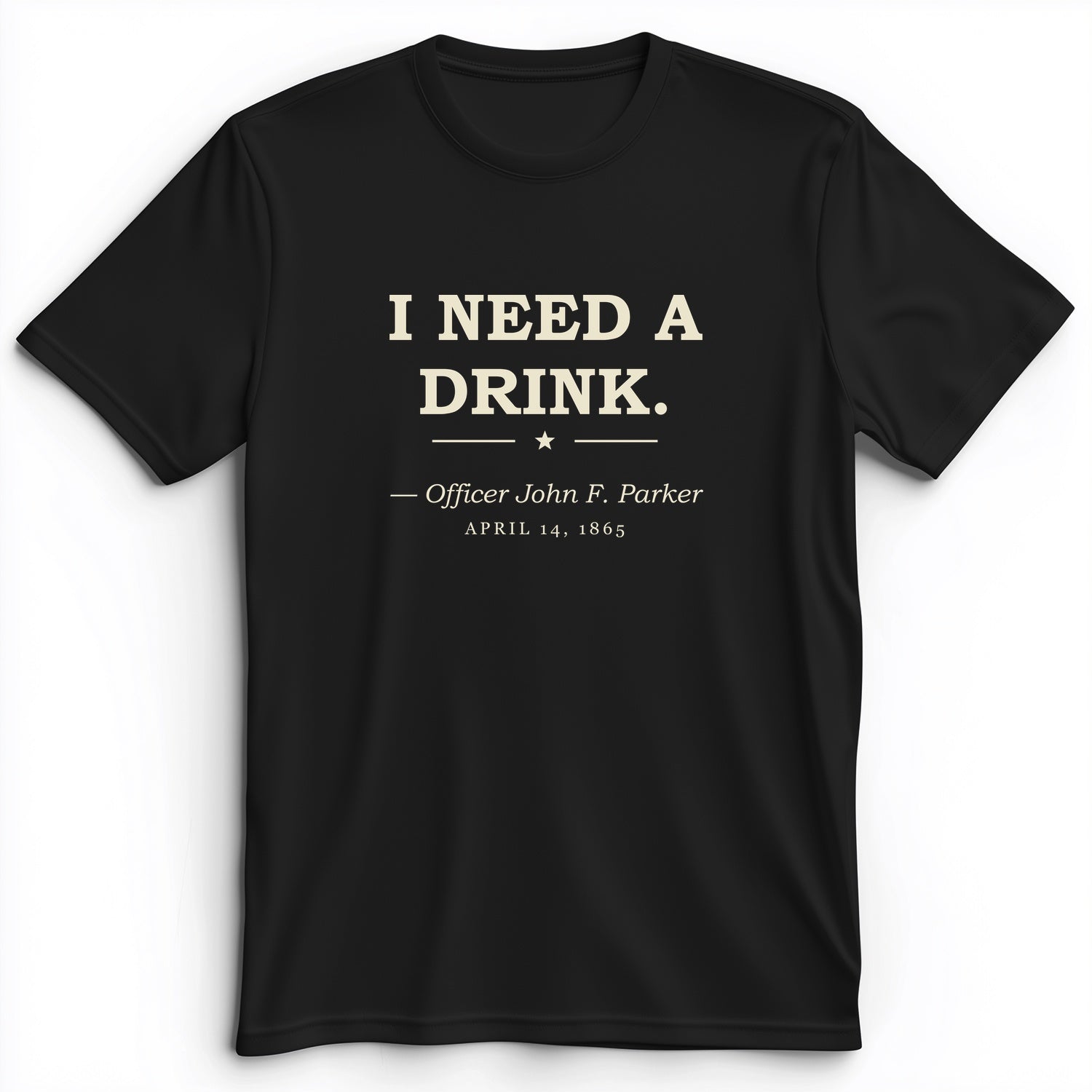 I Need a Drink Premium Tee