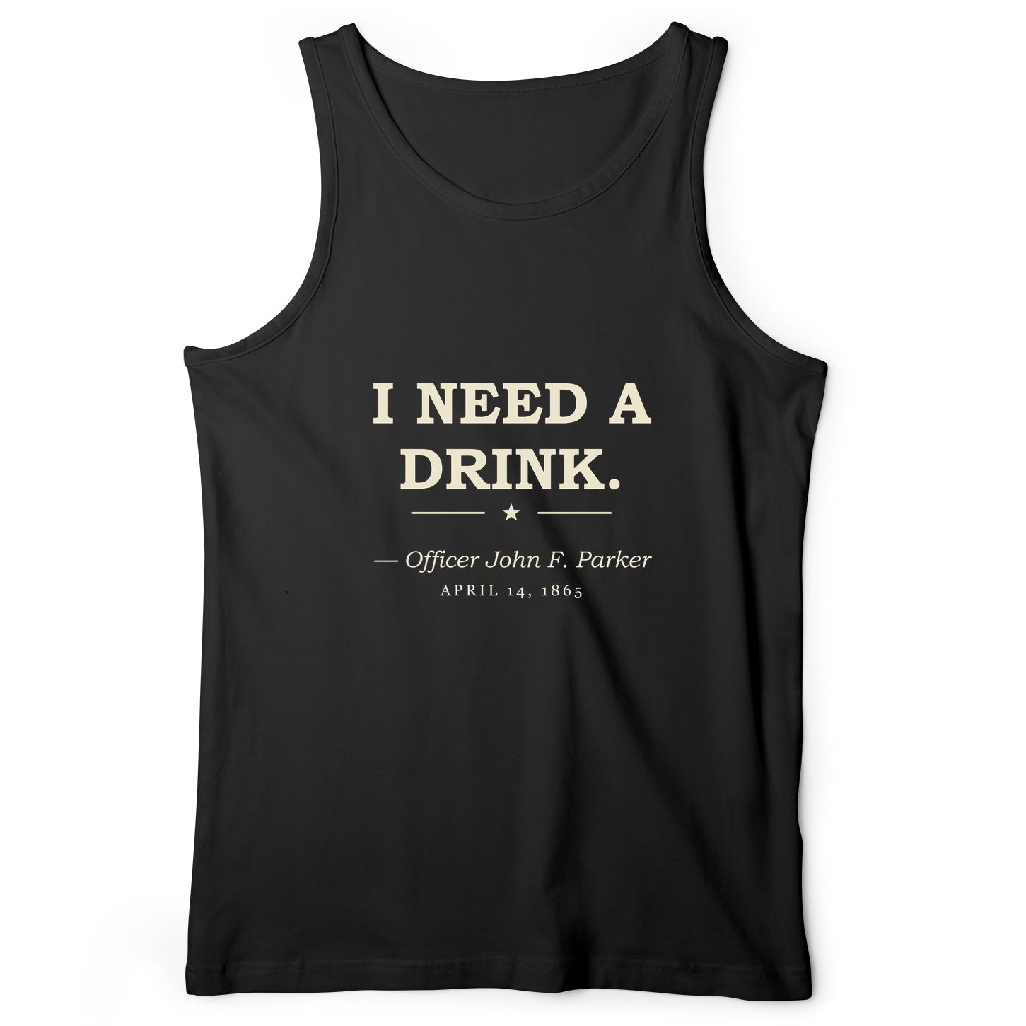 I Need a Drink Tank Top