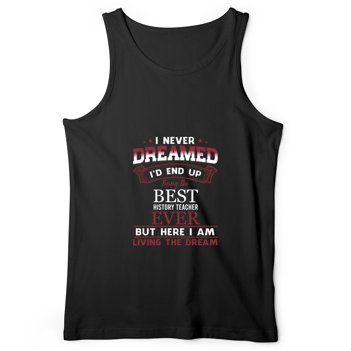 I Never Dreamed Tank