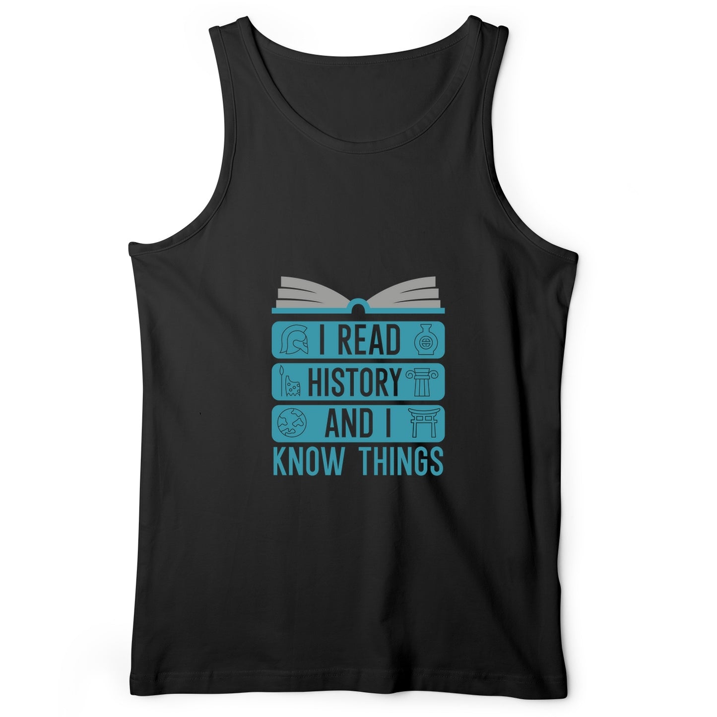 I Read History And Know Things Tank