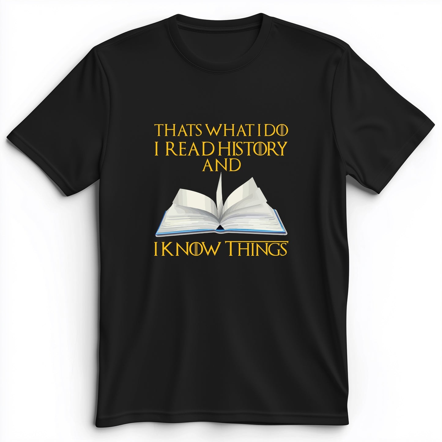 I Read History Premium Tee