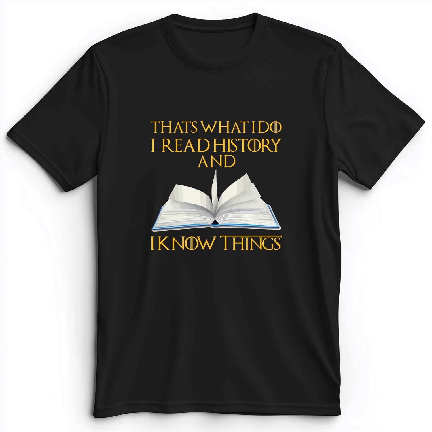 I Read History Premium Tee