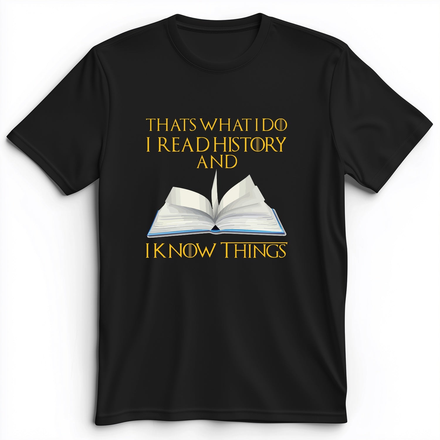 I Read History Premium Tee