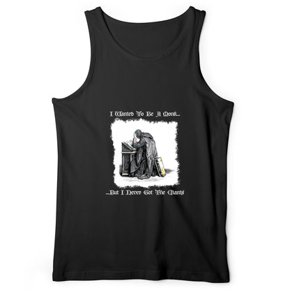 I Wanted To Be A Monk Tank