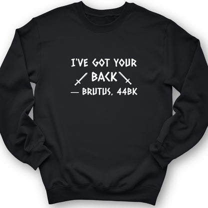 I've Got Your Back Crewneck