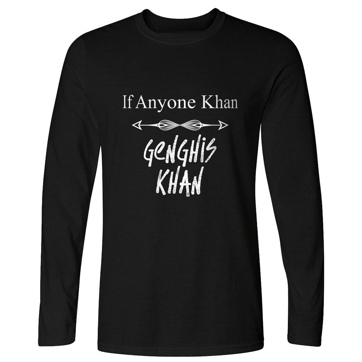 If Anyone Khan Long Sleeve T-Shirt