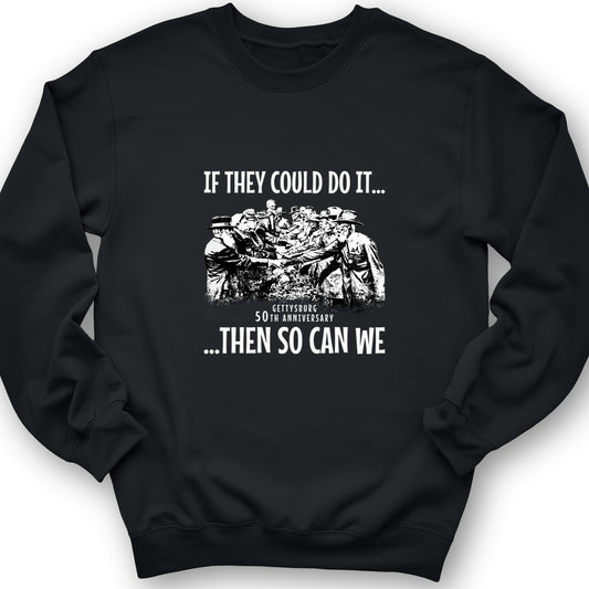 If They Could Do It Crewneck