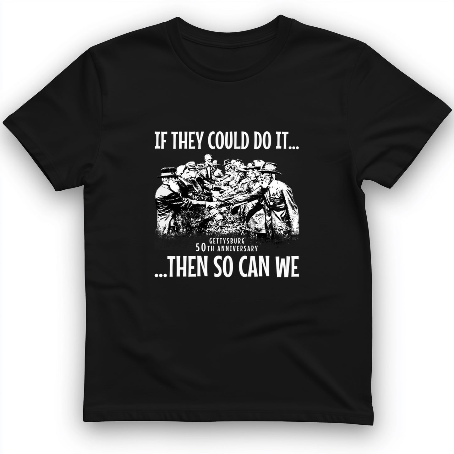 If They Could Do It T-Shirt