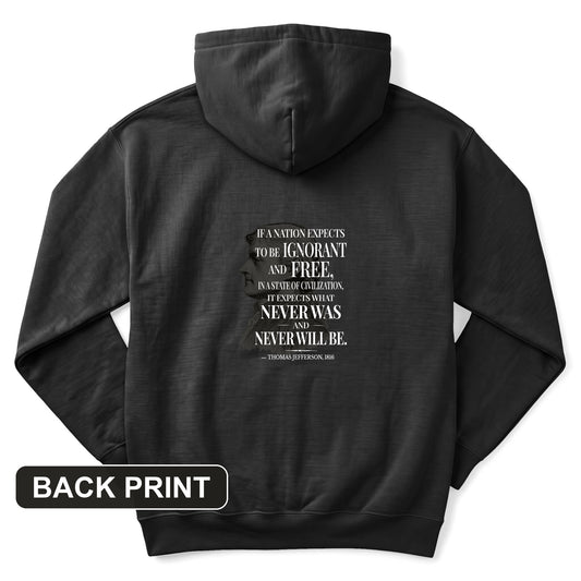 Ignorant and Free Back Print Hoodie