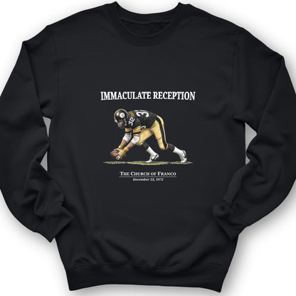 Immaculate Reception Sweatshirt