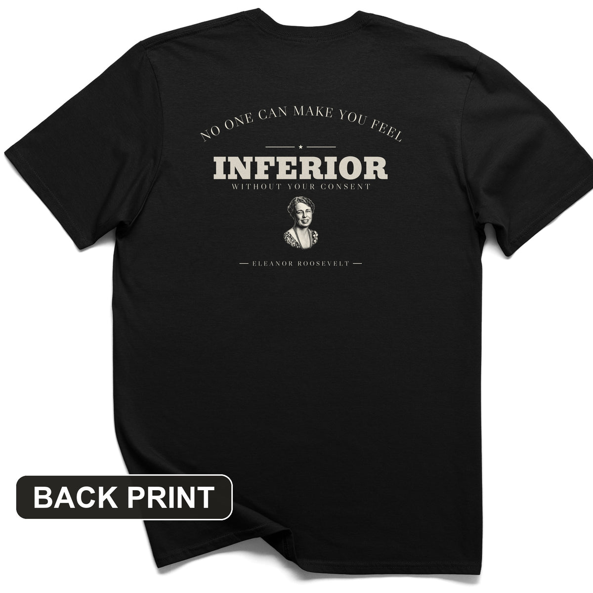 Inferior Without Your Consent Back Print T-Shirt