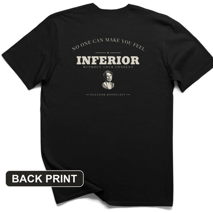 Inferior Without Your Consent Back Print T-Shirt