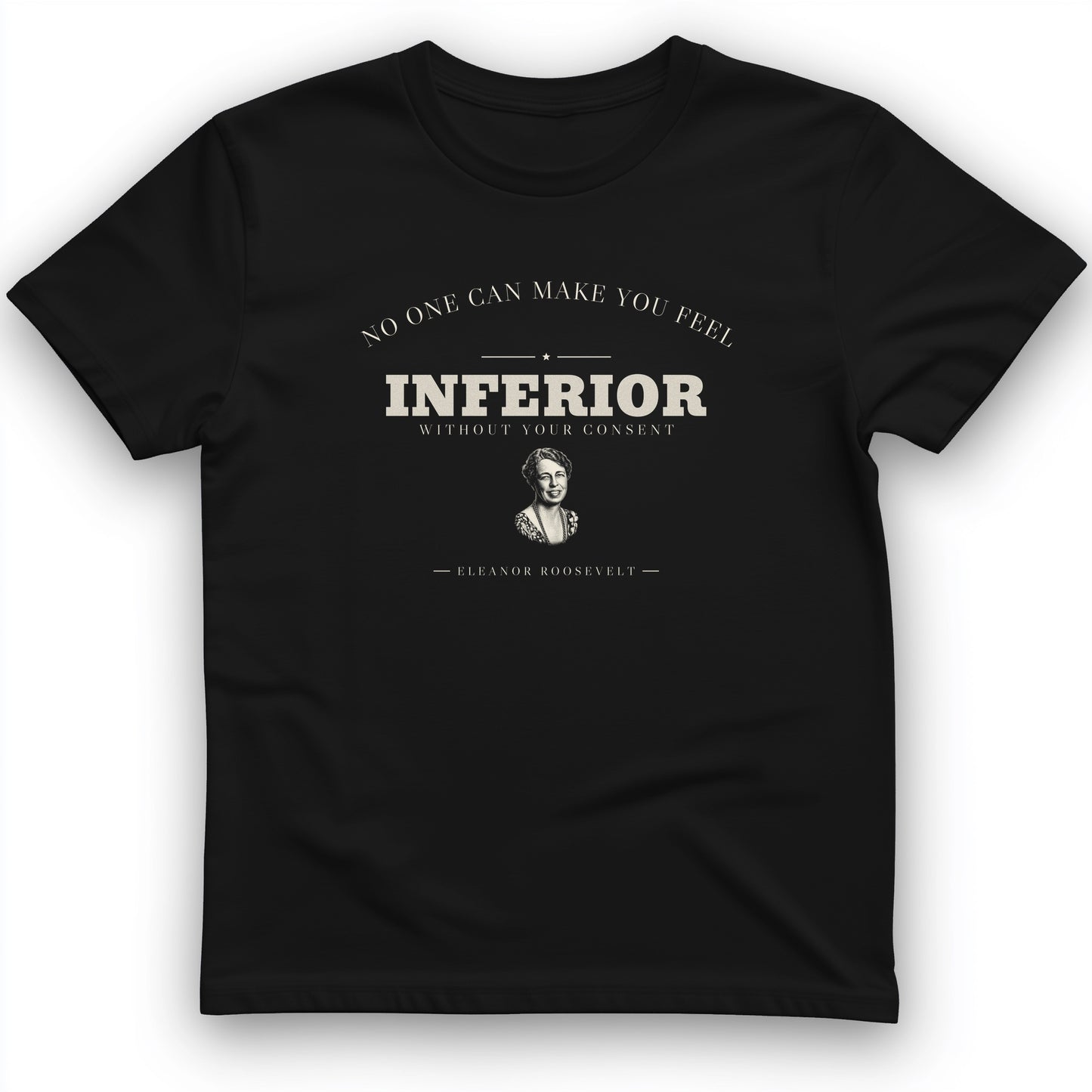 Inferior Without Your Consent T-Shirt