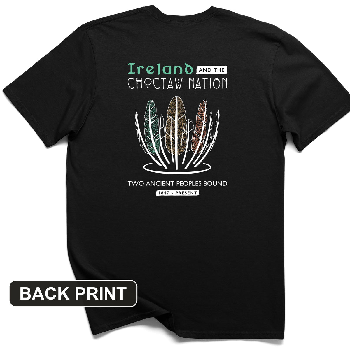 Irish-Choctaw Friendship Back Print T-Shirt