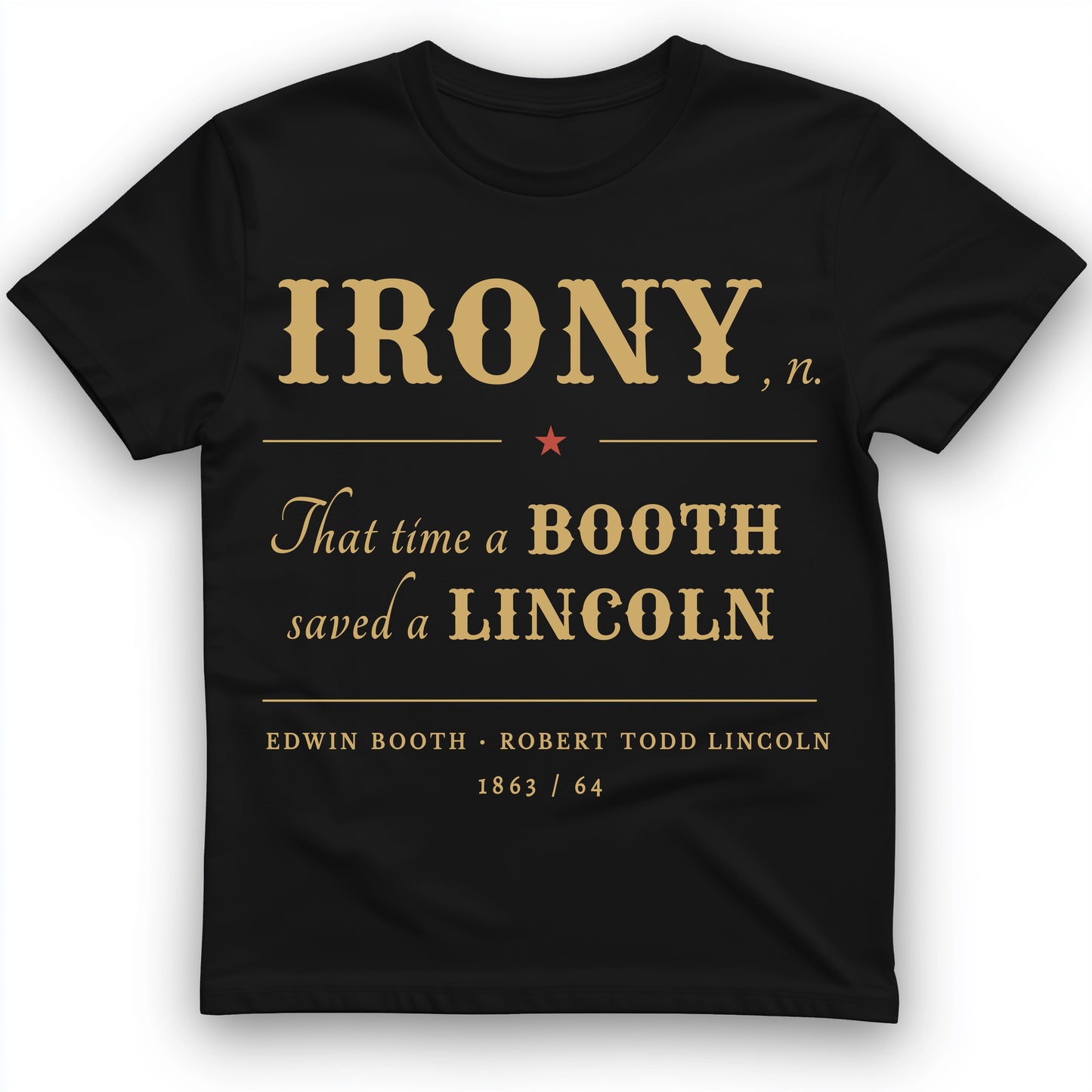 Irony T-Shirt