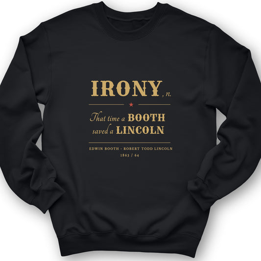 Irony Sweatshirt