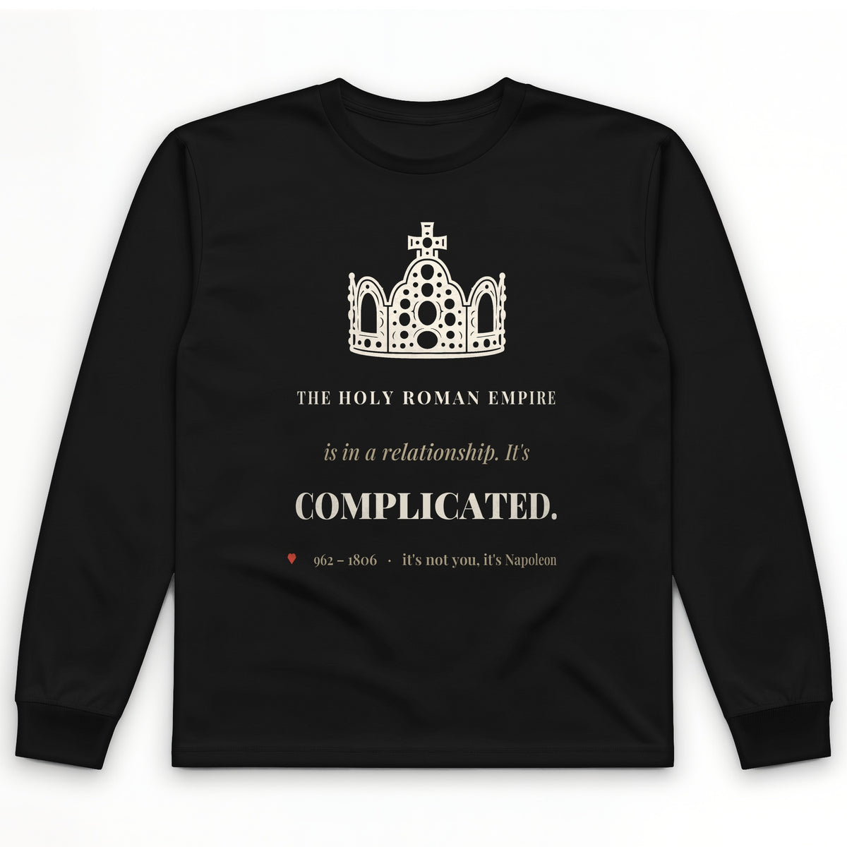 Its Complicated Long Sleeve T-Shirt